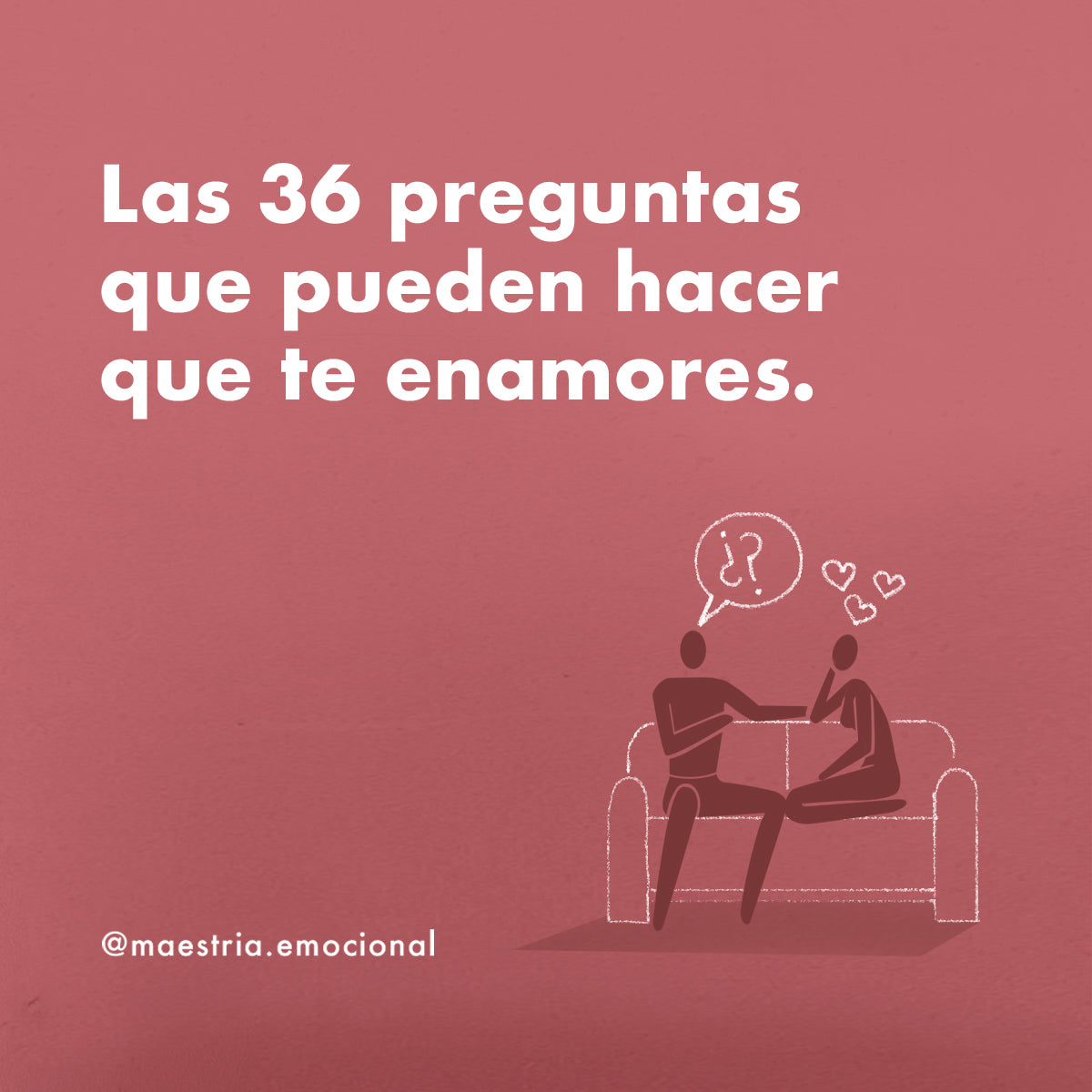 Las 36 preguntas que pueden hacer que te enamores
